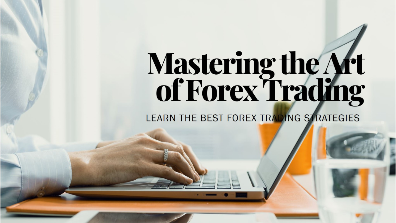 Forex Trading | Master the Art In Forex World